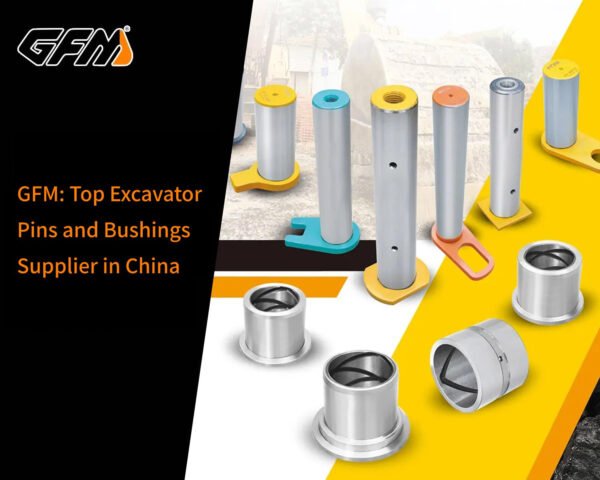 Topt Pin GFM: Top Excavator Pins and Bushings Supplier in China