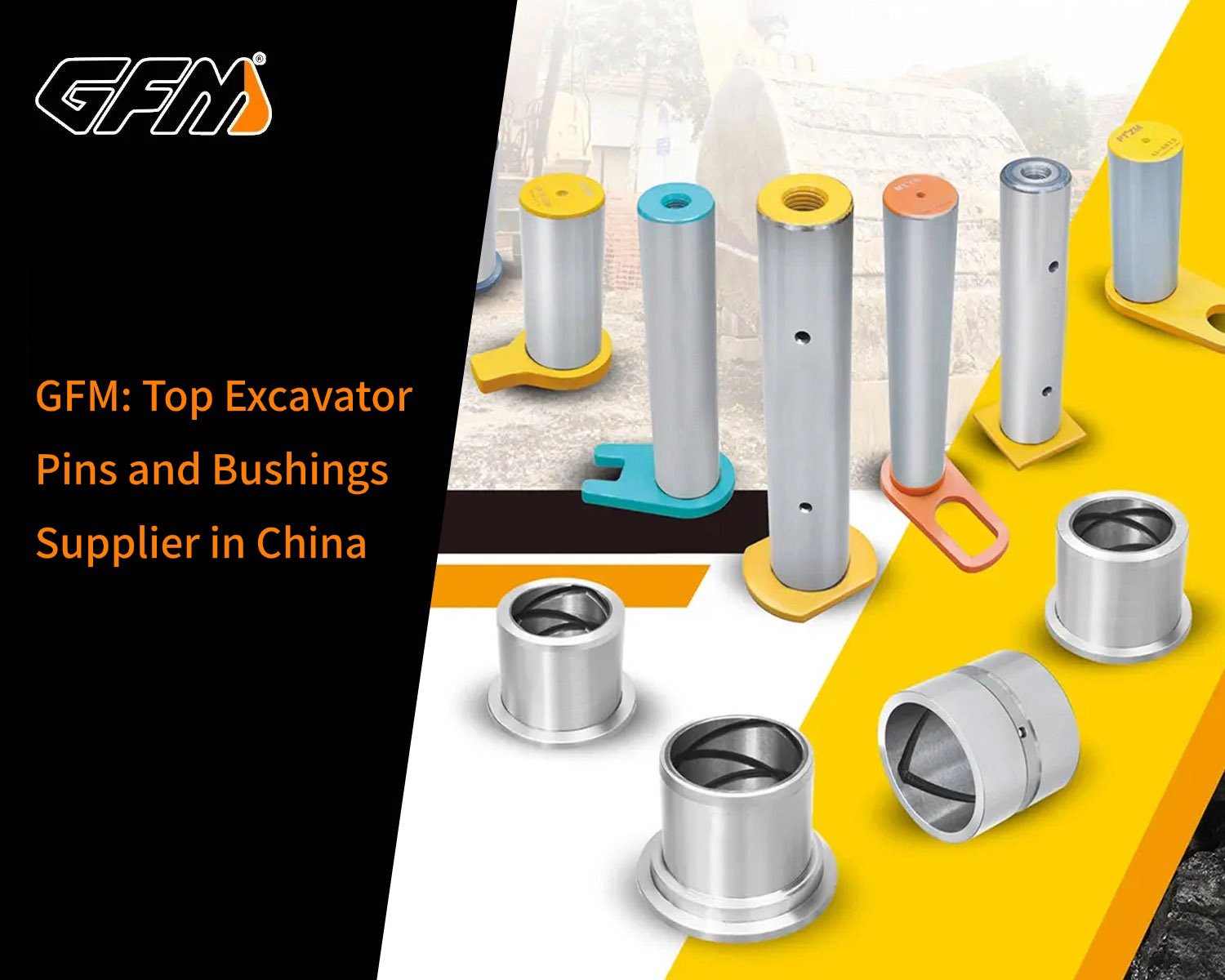 GFM: ведущий поставщик штифтов и втулок для экскаваторов в Китае